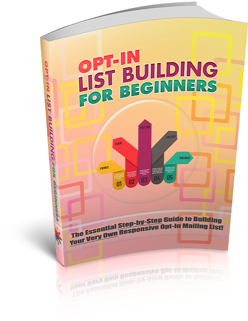 Cover for 'Opt-In List Building for Beginners,' showcasing the guide to effective email list building strategies for marketing beginners.