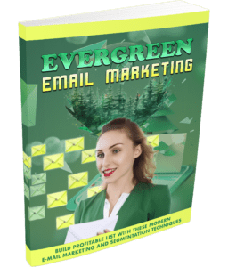 Evergreen Email Marketing: Mastering Sustainable Email Strategies